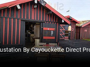 Réserver une table chez Dégustation By Cayouckette Direct Producteur maintenant