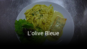 Réserver une table chez L'olive Bleue maintenant