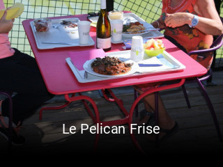 Le Pelican Frise réservation de table