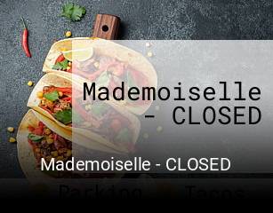 Mademoiselle - CLOSED réservation de table