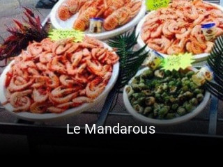 Réserver une table chez Le Mandarous maintenant