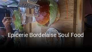 Epicerie Bordelaise Soul Food réservation de table