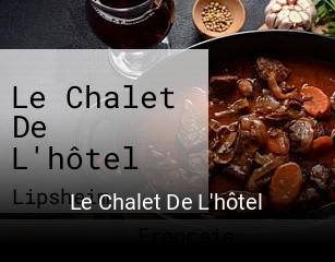 Le Chalet De L'hôtel réservation de table