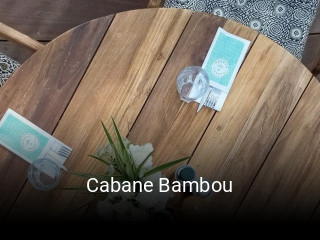 Cabane Bambou réservation de table