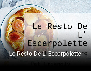 Réserver une table chez Le Resto De L' Escarpolette maintenant