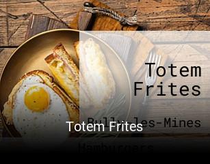 Totem Frites réservation de table