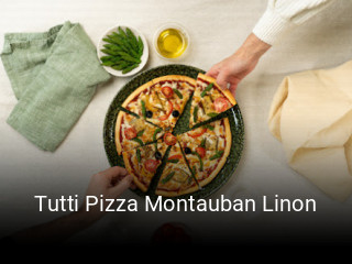 Réserver une table chez Tutti Pizza Montauban Linon maintenant