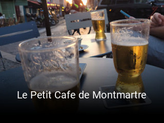 Réserver une table chez Le Petit Cafe de Montmartre maintenant
