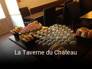 La Taverne du Chateau réservation de table