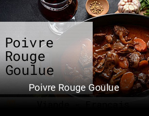 Poivre Rouge Goulue réservation