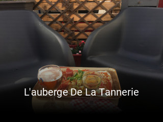 Réserver une table chez L'auberge De La Tannerie maintenant