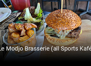 Le Modjo Brasserie (all Sports Kafé réservation