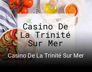 Casino De La Trinité Sur Mer réservation de table