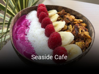 Seaside Cafe réservation en ligne