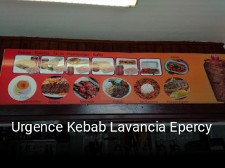 Urgence Kebab Lavancia Epercy réservation