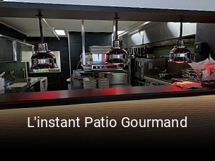 L'instant Patio Gourmand réservation de table