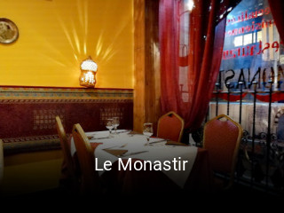 Réserver une table chez Le Monastir maintenant