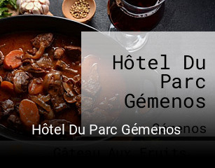 Hôtel Du Parc Gémenos réservation de table