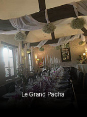 Le Grand Pacha réservation de table
