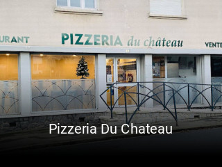 Pizzeria Du Chateau réservation en ligne