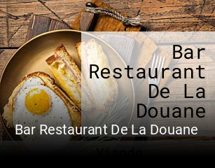 Bar Restaurant De La Douane réservation de table