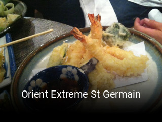 Réserver une table chez Orient Extreme St Germain maintenant