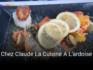 Chez Claude La Cuisine A L'ardoise réservation en ligne