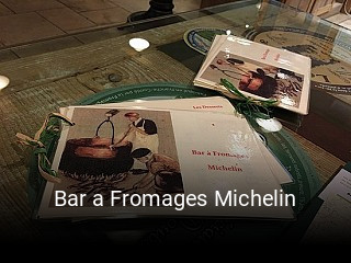 Bar a Fromages Michelin réservation en ligne