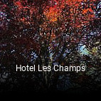 Hotel Les Champs réservation
