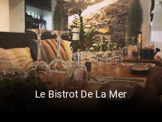 Le Bistrot De La Mer réservation de table