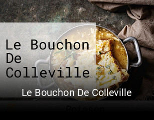 Le Bouchon De Colleville réservation en ligne