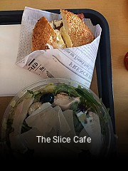 Réserver une table chez The Slice Cafe maintenant