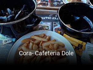 Cora- Cafeteria Dole réservation de table