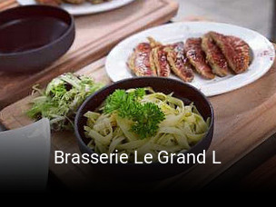 Brasserie Le Grand L réservation en ligne