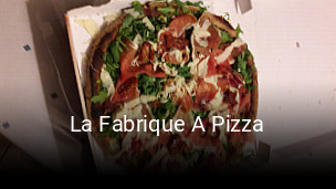 La Fabrique A Pizza réservation de table