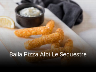 Réserver une table chez Baila Pizza Albi Le Sequestre maintenant