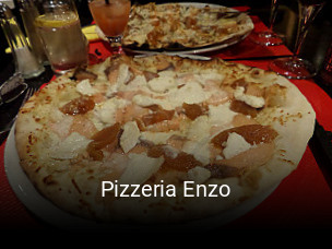 Réserver une table chez Pizzeria Enzo maintenant