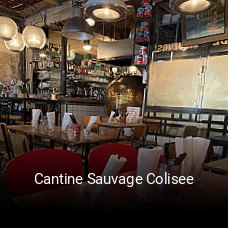 Réserver une table chez Cantine Sauvage Colisee maintenant