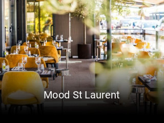 Mood St Laurent réservation en ligne