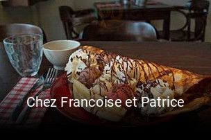 Réserver une table chez Chez Francoise et Patrice maintenant