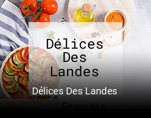 Délices Des Landes réservation en ligne
