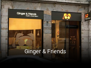 Ginger & Friends réservation de table
