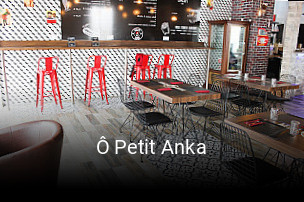 Ô Petit Anka réservation de table