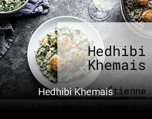 Hedhibi Khemais réservation de table