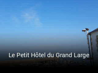 Le Petit Hôtel du Grand Large réservation en ligne