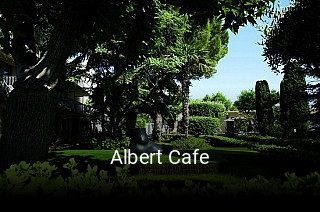 Réserver une table chez Albert Cafe maintenant