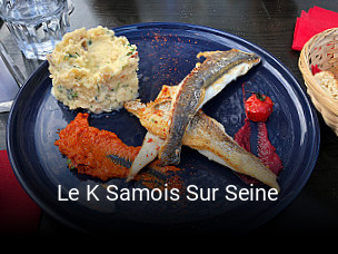 Le K Samois Sur Seine réservation de table