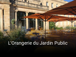 L'Orangerie du Jardin Public réservation