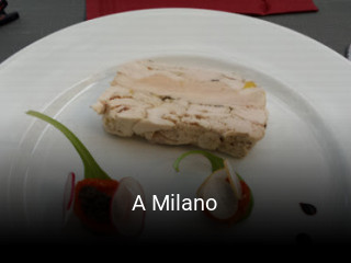 Réserver une table chez A Milano maintenant