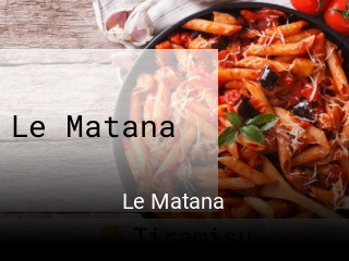 Le Matana réservation